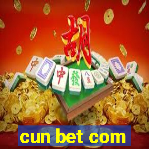 cun bet com